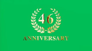 46th Anniversary Animation Green Screen 4K Global Kreators