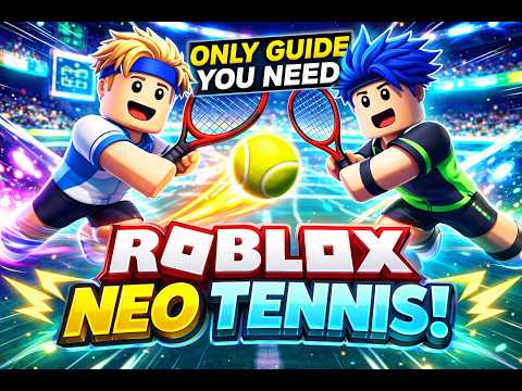 Only Guide You Need Neo Tennis