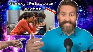 Teachers Sneaky Way To Talk About God At School?