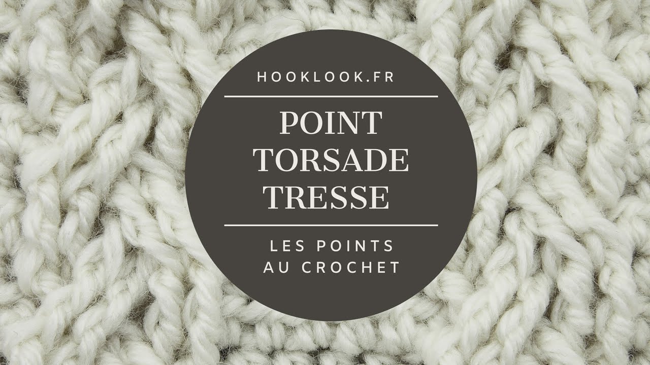 La torsade tresse au crochet en rangs