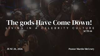 28 June 2026 - Martin McCrory - The gods Have Come Down! Living in a Celebrity Culture