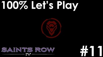 HACKING STEELPORT | Saints Row IV [Ep. 11] (w/ Ron Hiler)