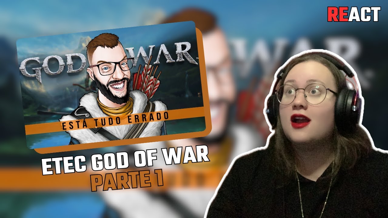 REACT: ESTÁ TUDO ERRADO COM: God of War 