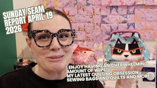 Welcome to the Sunday Seam Report! My overwhelming amount of sewing WIPS make me happy OK!?