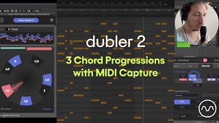 Three Chord Progressions With Dubler MIDI Capture!