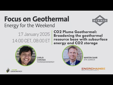 Webinar - CO2 Plume Geothermal: Broadening the geothermal resource b - video from ThinkGeoEnergy