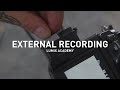 External recording options