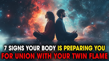 7 Unmistakable Signs Your Body Is Preparing You For Union With Your Twin Flame | Spiritual Universe