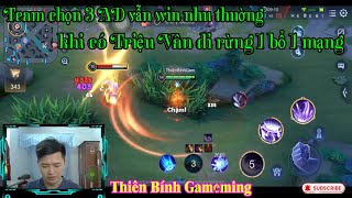 Team chọn 3 AD vẫn win như thường khi có Triệu Vân đi rừng 1 bổ 1 mạng