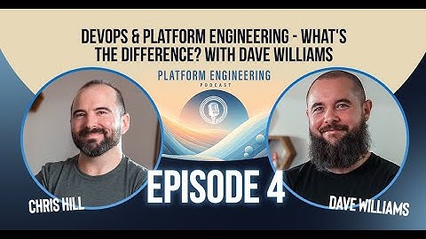 DevOps & Platform Engineering - What