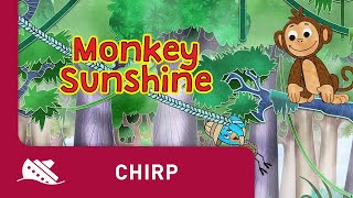 Chirp  Season 1  Episode 28  Monkey Sunshine
