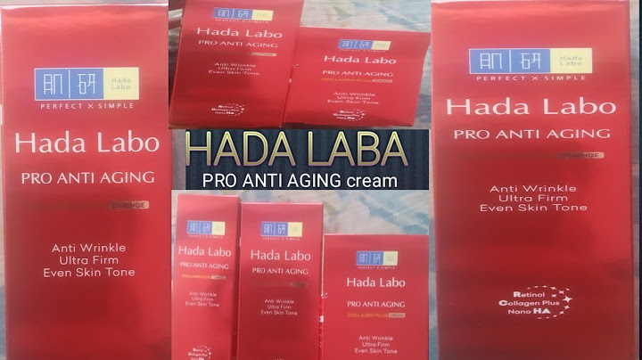 Hada labo pro anti aging review năm 2024