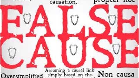 False Cause (Logical Fallacy)