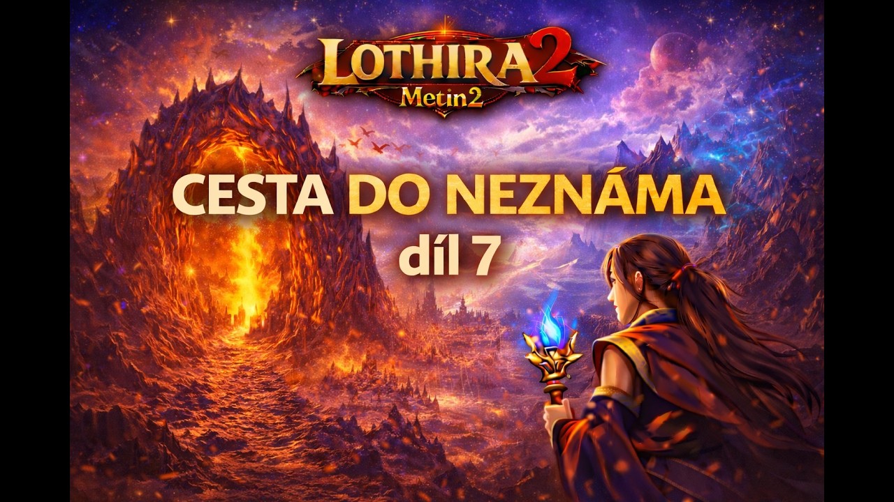 🔥 Metin2 Lothira2 – 60–70 lvl | Alchymista | Přesun do vyšších map 🔥