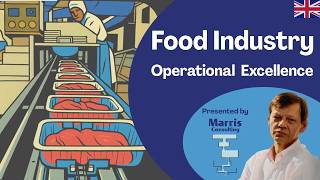 Food Industry Operational Excellence