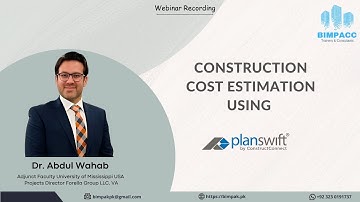 [Webinar Recording] Construction Cost Estimation Using PlanSwift
