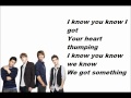 Big Time Rush - I Know You Know - Lyrics