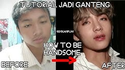 7 CARA MENJADI GANTENG - AUTO DAPET BANYAK CEWEK! - Durasi: 8.55. 
