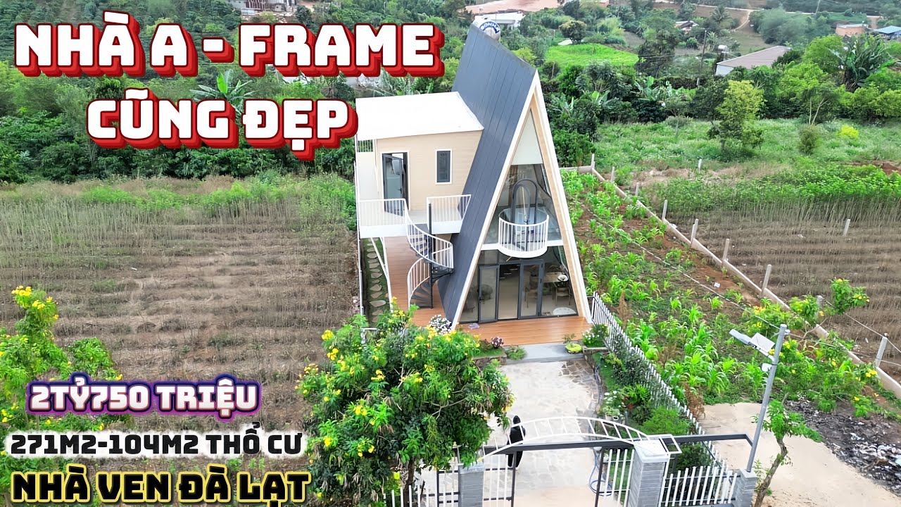 Nhà Ven Đà Lạt| Phong cách A-Frame hiện đại, 271m2-175m2 sàn. Giá 2tỷ750 triệu. Pháp lý rõ ràng
