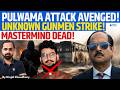 Pulwama Attack Avenged After 7 Years - Unknown Gunmen Eliminate Mastermind Hamza Burhan | Kinjal