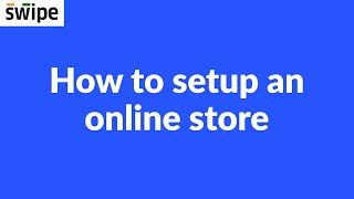 How to setup an online store | Swipe screenshot 2