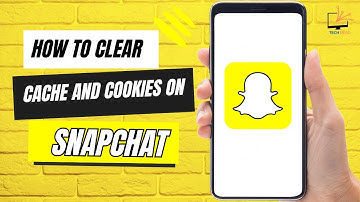 How to Clear Cache And Cookies on Snapchat App
