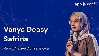 React Native at Traveloka |Vanya Deasy Safrina | App.js Conf 2022 screenshot 2