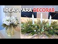 CENTROS DE MESA ELEGANTES NAVIDAD 2021 CON POCO DINERO