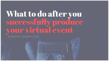 Comedy101 Intro to Virtual Events (STEP 4)