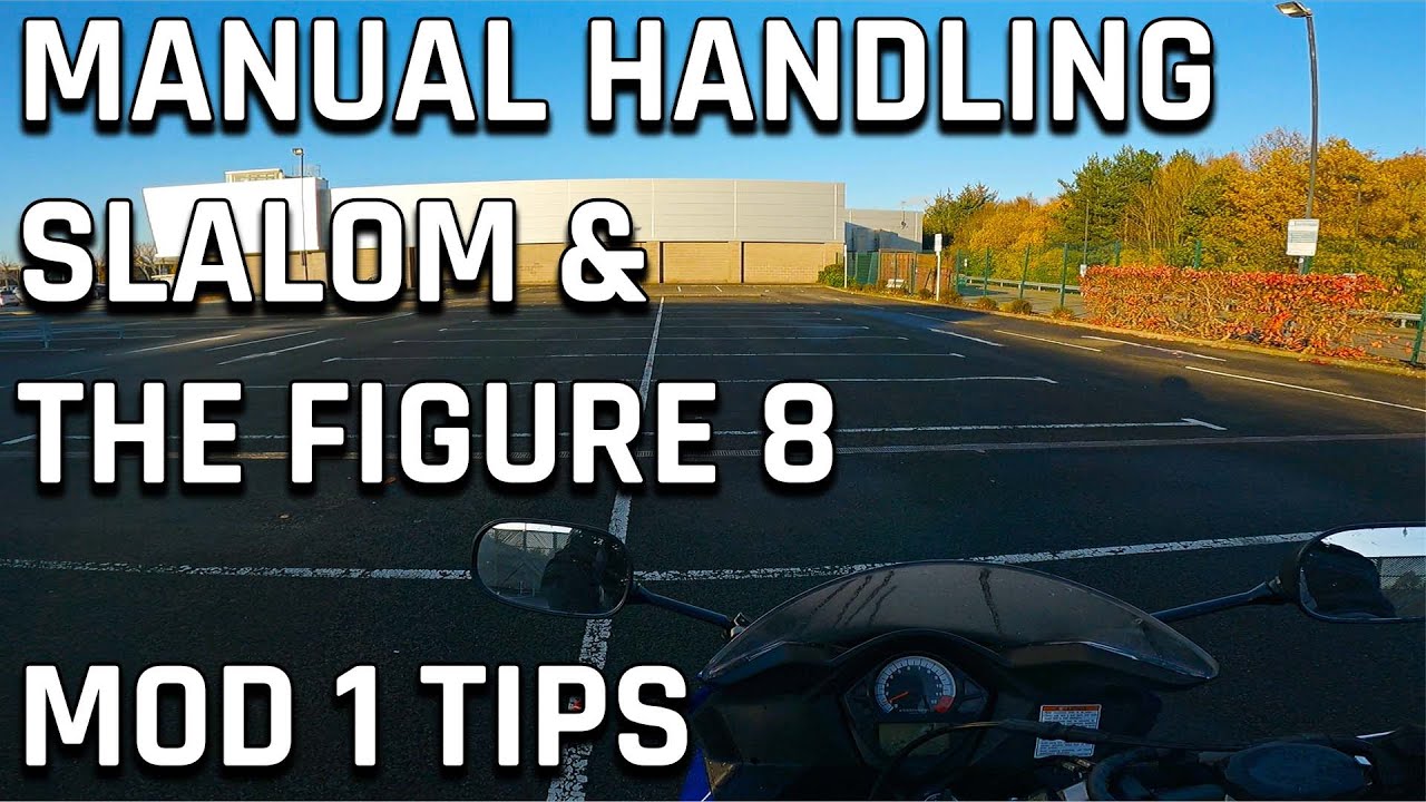 Manual Handling, Slalom And Figure 8 | Mod 1 Tips #1