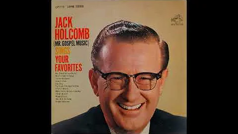 JACK HOLCOMB (MR. GOSPEL MUSIC) (ENTIRE ALBUM) (19...