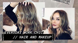 chic but easy // everyday makeup and hair for work