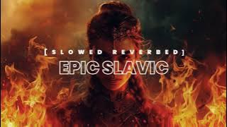 EPIC SLAVIC MUSIC - SLAVIC QUEEN [SUPER SLOWED ]  #Shady.Lo-fi  #phonk 