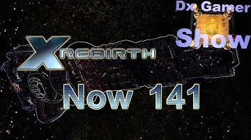 X Rebirth Now 141