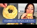 CIAMBELLE SENZA LIEVITO - (Ricetta SENZA GLUTINE)