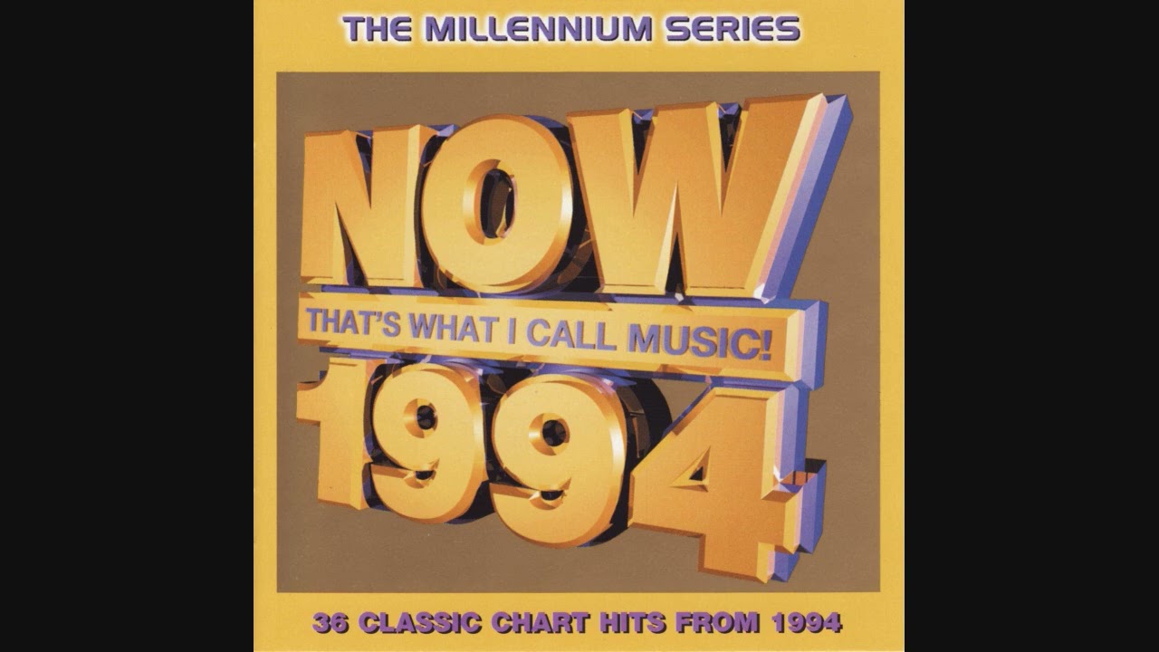 NOW That's What I Call Music! 1994: The Millennium Series - CD1