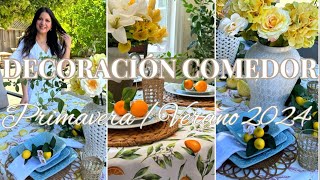 DECORACIÓN COMEDOR PRIMAVERA VERANO 2024 | DECORACIÓN EN EL PATIO | IDEAS DECORACIÓN VERANO 2024