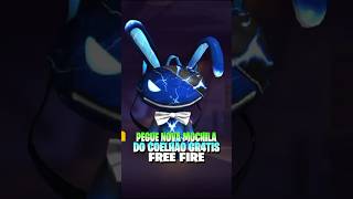 URGENTE!! PEGUE A NOVA MOCHILA DO COELHÃO TOTALMENTE DE GRAÇA! FREE FIRE #freefire #garenafreefire