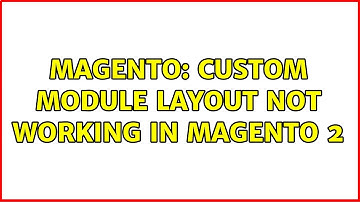 Magento: Custom Module Layout Not Working in magento 2