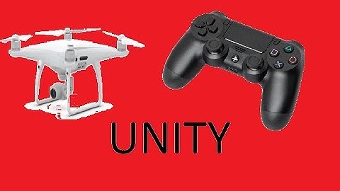 Drone Controlled by PS4 Controller - Unity