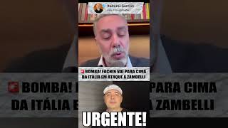 BOMBA! FACHIN VAI PARA CIMA DA ITÁLIA EM ATAQUE CONTRA ZAMBELLI E O CLIMA NO STF EXPLODE