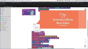 Automation Blocks Ae: 7 Tips to Use the Block Editor More Effectively