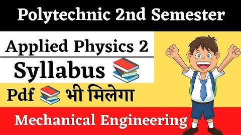 UPBTE Polytechnic Second (2nd ) Semester Applied Physics-II Syllabus 2022 in English | JE CLASSES