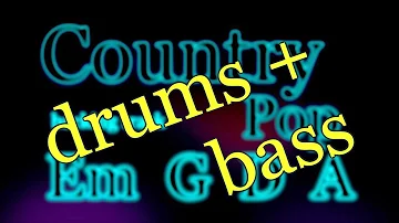 Country Pop Em G D A - drums and bass only, backing track. Play along and have fun!