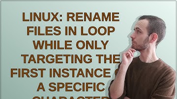 Linux: rename files in loop while only targeting the first instance of a specific character