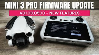 DJI Mini 3 Pro Firmware Update - NEW Features &amp; Tripod Mode
