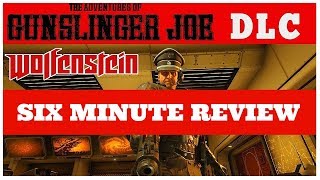 Wolfenstein 2 DLC Review Gunslinger Joe Freedom Chronicles| The Ruby Tuesday