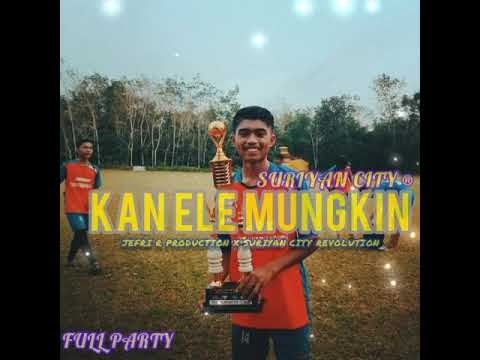 Lagu Joget Terbaru 2K21 🌴KAN ELE MUNGKIN(SLOW BASS)🌴 BY JEFRI R PRODUCTION[S.C.R]