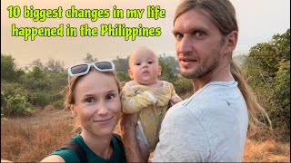 THAT’S WHY THE PHILIPPINES ARE MY DESTINY! Top 10 changes happened to me in PH!