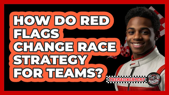 How Do Red Flags Change Race Strategy For Teams? - The Racing Xpert